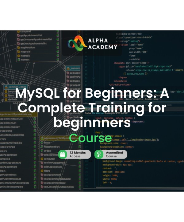 MySQL for Beginners: A Complete Training for beginnners Alpha Academy Code Key GLOBAL